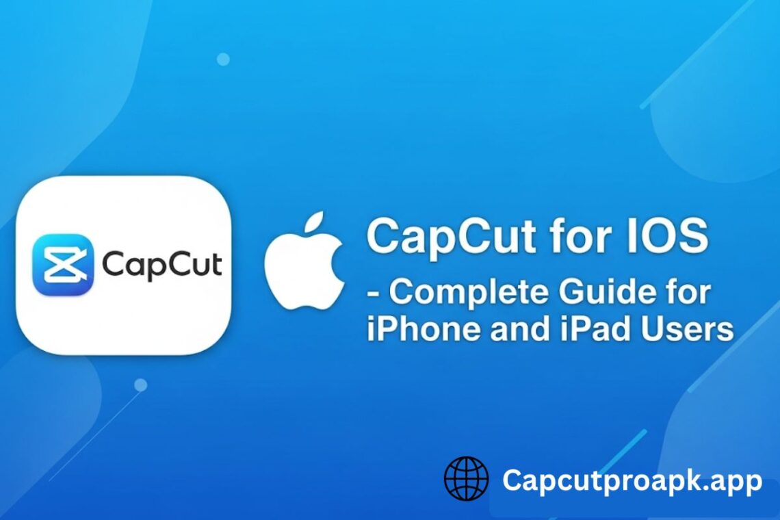 Capcut for iOS